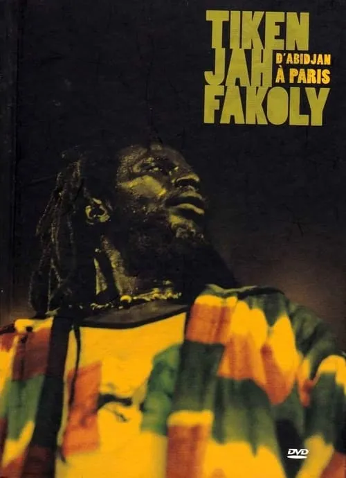 Tiken Jah Fakoly - D'Abidjan A Paris