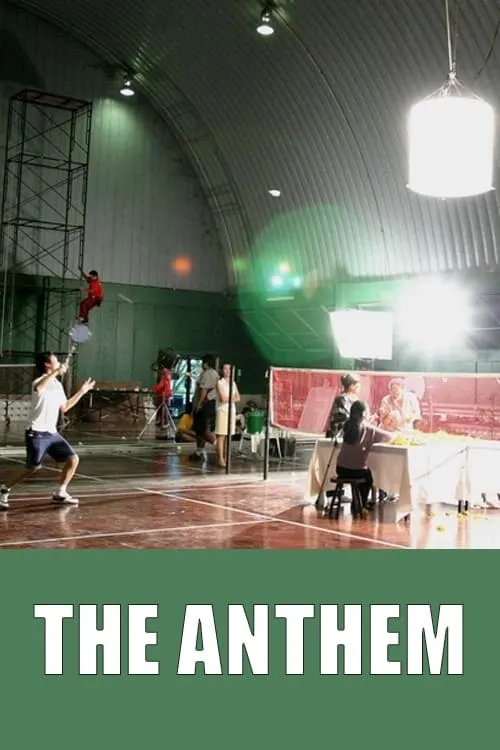 The Anthem (movie)