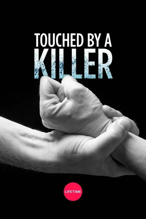 Touched by a Killer (фильм)