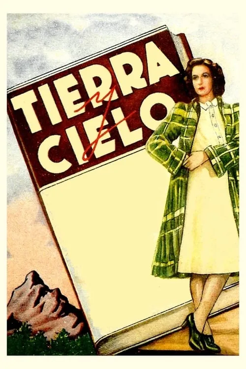 Tierra y cielo (фильм)