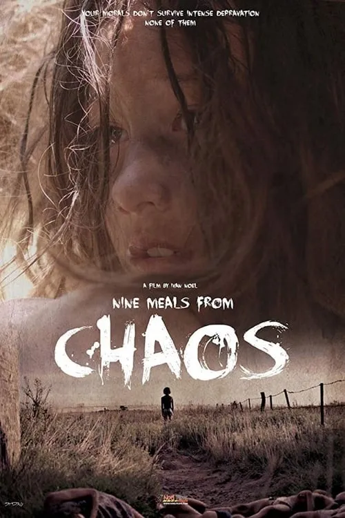 Nine Meals from Chaos (movie)