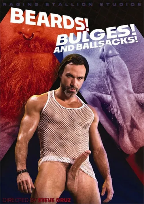 Beards! Bulges! And Ballsacks!