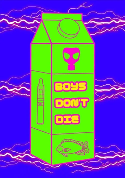 Boys Don't Die