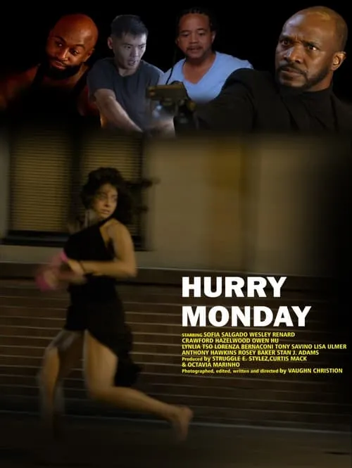 Hurry Monday (фильм)