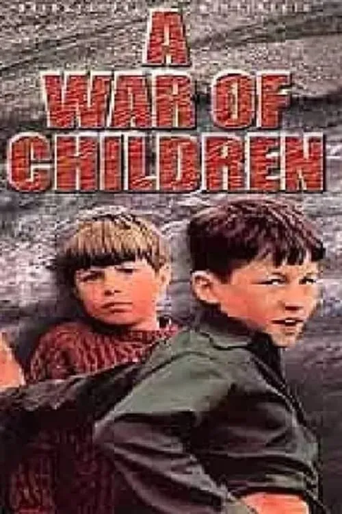 A War of Children (movie)