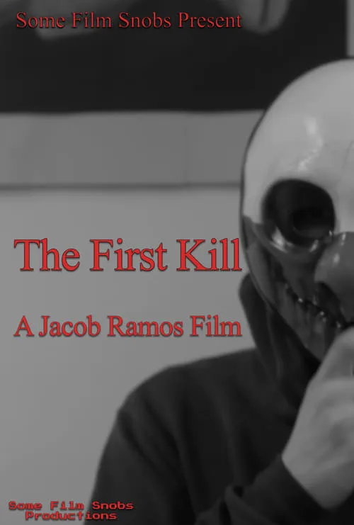 The First Kill (movie)