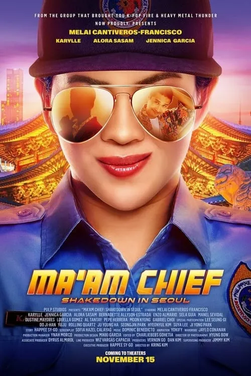 Ma'am Chief: Shakedown in Seoul (movie)