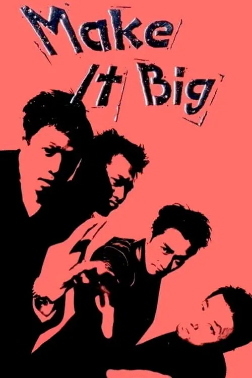 Make It Big (movie)