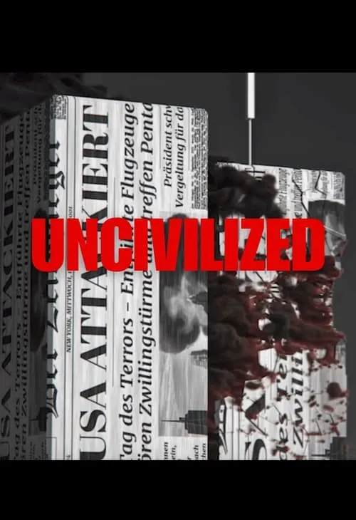 Uncivilized