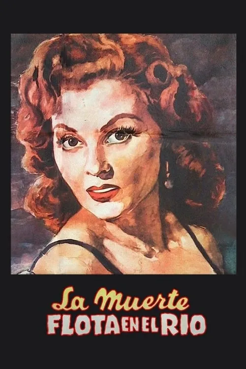 La muerte flota en el río (movie)