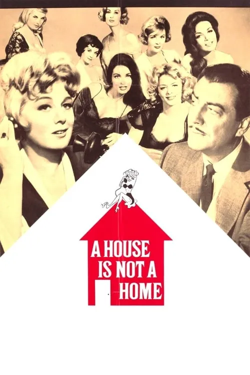 A House Is Not a Home (movie)