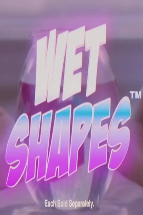 Wet Shapes (movie)