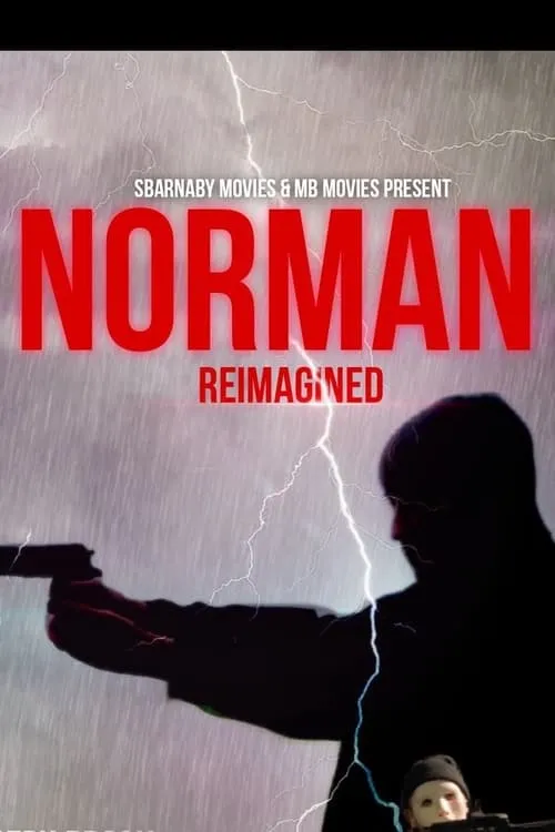 Norman Re-imagined (movie)