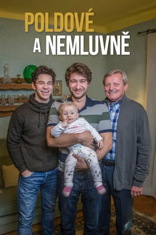 Poldové a nemluvně (сериал)