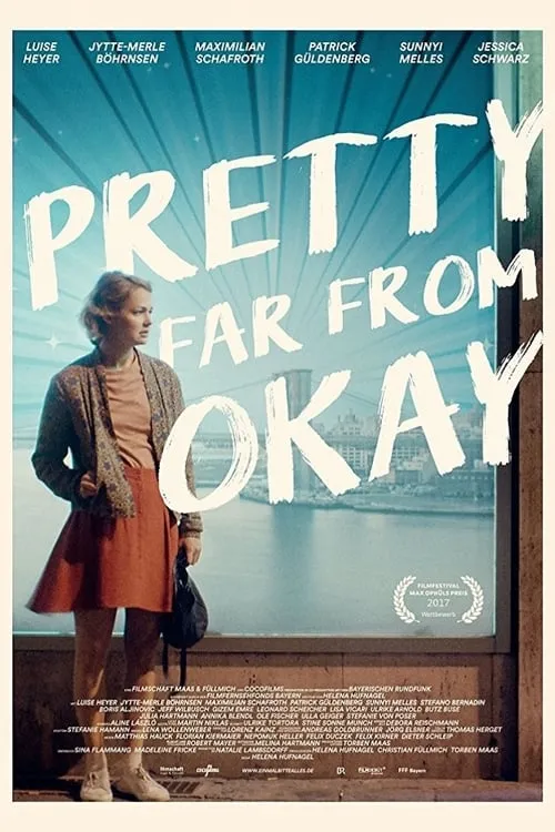 Pretty Far from Okay (movie)