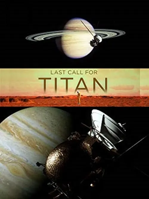 Last Call for Titan (movie)