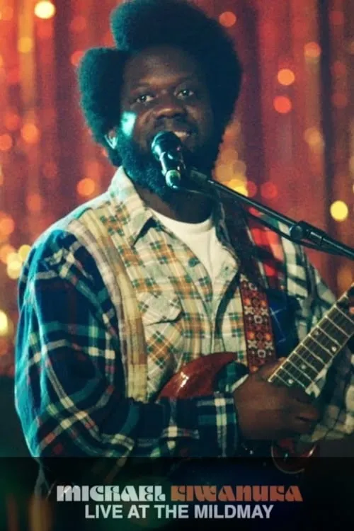 Michael Kiwanuka: Live at the Mildway Club (movie)