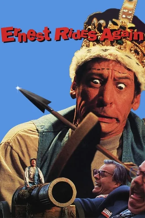 Ernest Rides Again (movie)