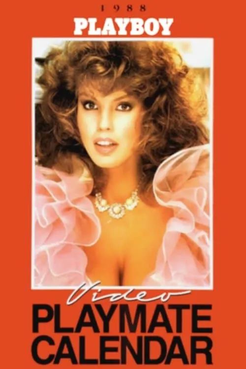 Playboy Video Playmate Calendar 1988 (фильм)