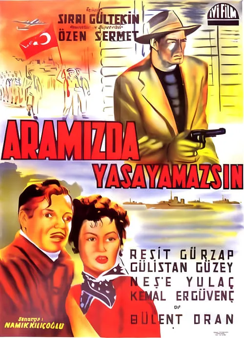 Aramızda Yaşayamazsın (movie)