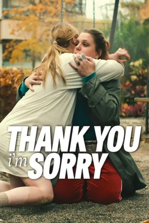 Thank You, I'm Sorry (movie)