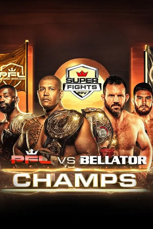 PFL vs. Bellator: Champs (movie)