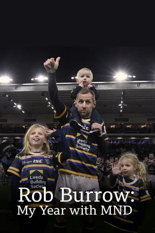 Rob Burrow: My Year with MND (movie)