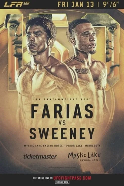 LFA 150: Farias vs. Sweeney (movie)