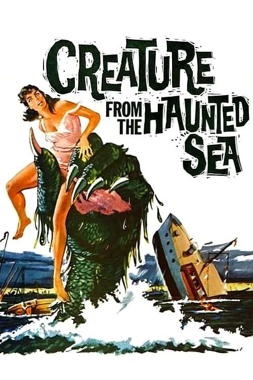 Creature from the Haunted Sea (movie)