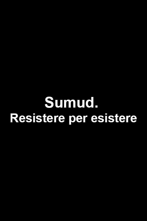 Sumud. Resistere per esistere (фильм)