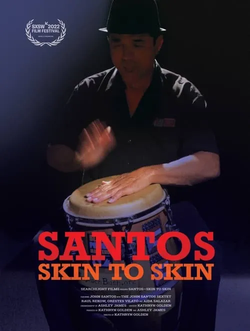 Santos–Skin to Skin (movie)