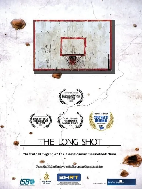 The Long Shot: The 1993 Bosnian Basketball Team (фильм)