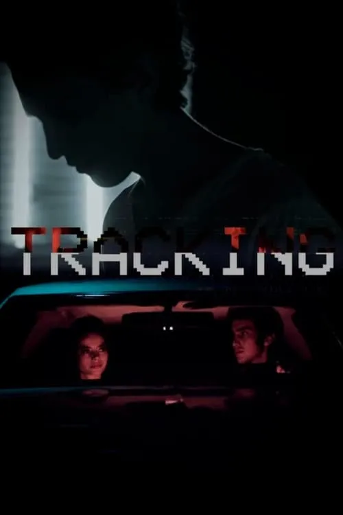 Tracking (movie)