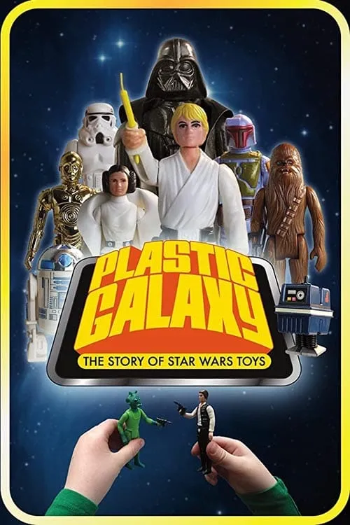 Plastic Galaxy: The Story of Star Wars Toys (фильм)