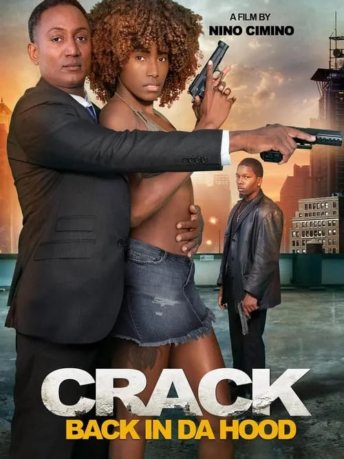 Crack: Back in Da Hood (movie)