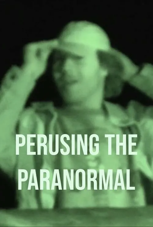 Perusing the Paranormal (фильм)