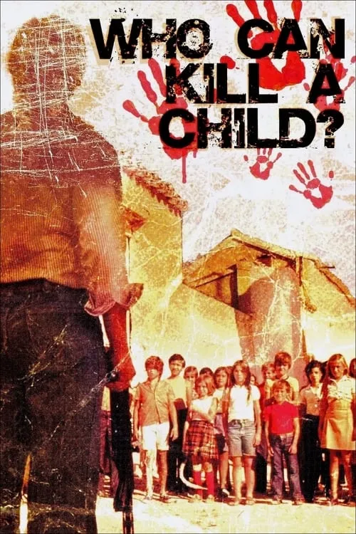 Who Can Kill a Child? (movie)