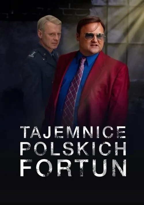 Tajemnice polskich fortun (сериал)