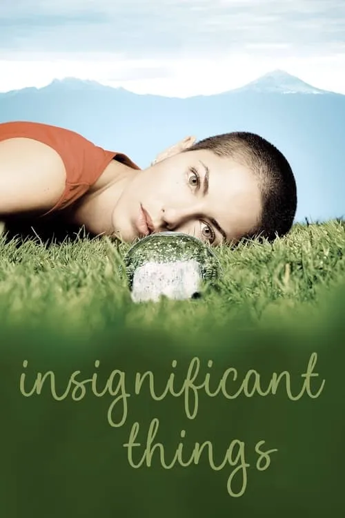 Insignificant Things (movie)