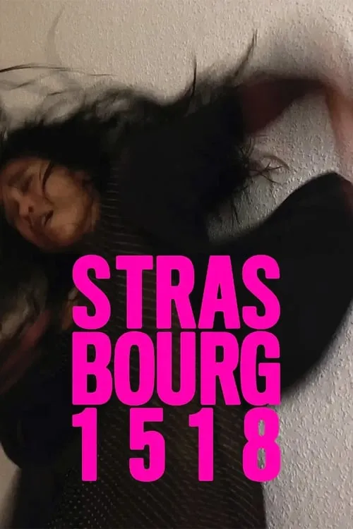 Strasbourg 1518 (movie)
