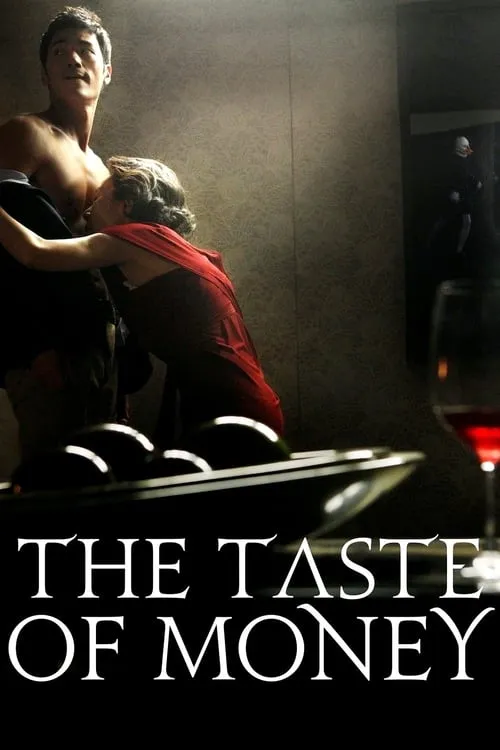 The Taste of Money (movie)