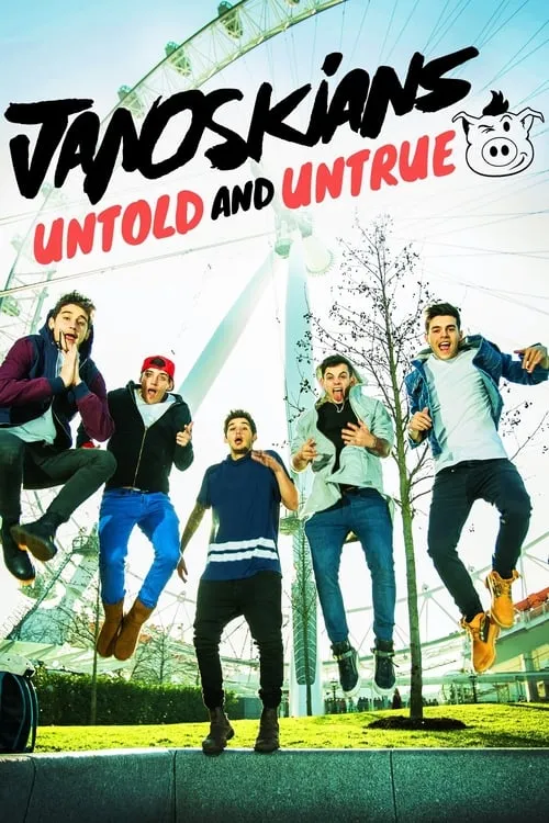 Janoskians: Untold and Untrue (movie)