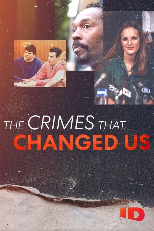 The Crimes that Changed Us (series)