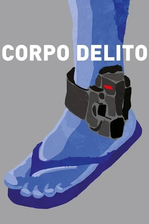 Corpo Delito (фильм)