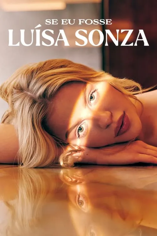 Se eu fosse Luísa Sonza (сериал)