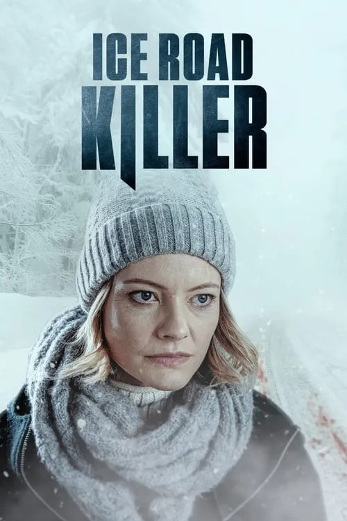 Ice Road Killer (фильм)