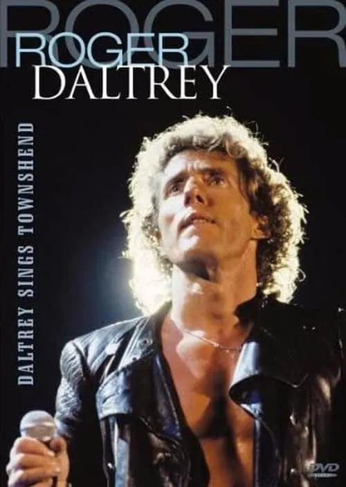 Roger Daltrey: Daltrey Sings Townshend (фильм)