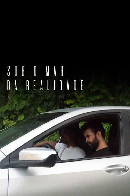 Sob o Mar da Realidade (фильм)