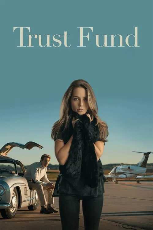 Trust Fund (movie)