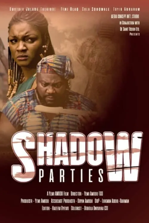 Shadow Parties (movie)